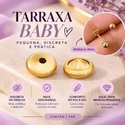 Tarraxa Baby Pequena Dourada